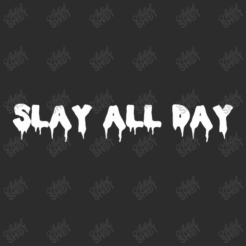 Slay All Day,slay All Day Exclusive T-shirt by creepysatan | Artistshot