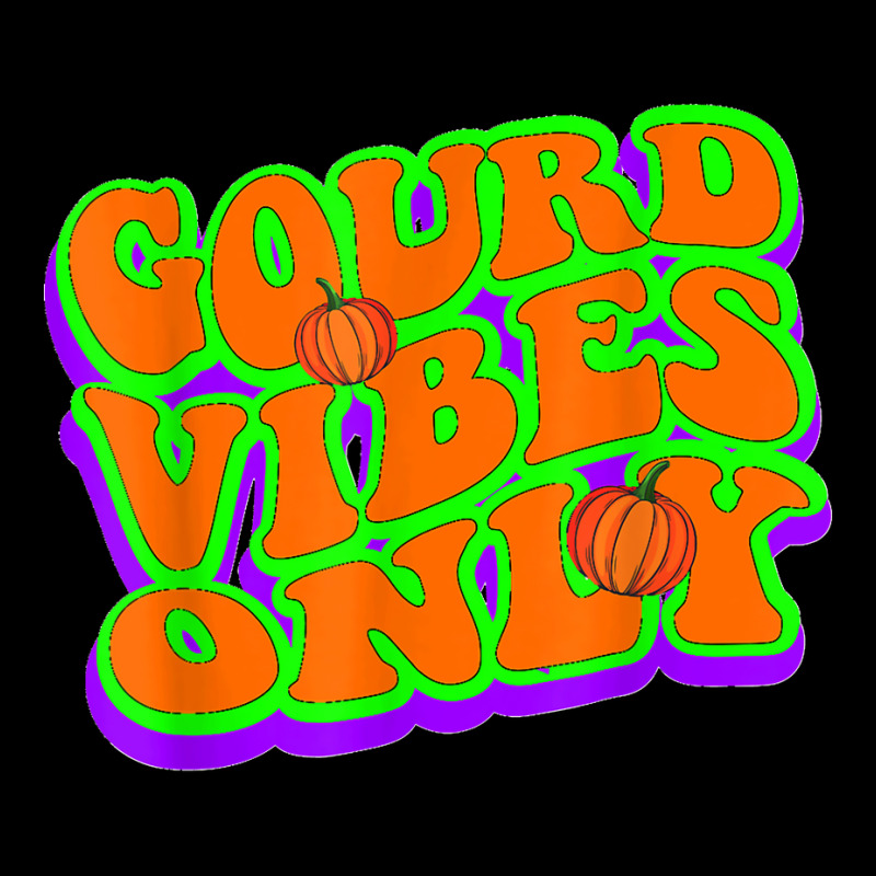 Gourd Vibe Only I Love Autumn Fall Pumpkin Season T Shirt Copy Pocket T-Shirt by MilesDanialMayberry | Artistshot