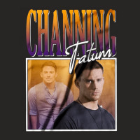 Channing Tatum, Channing, Tatum, Channing Tatum Vintage, Channing Tatu Ladies Fitted T-shirt | Artistshot