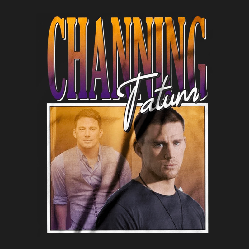 Channing Tatum, Channing, Tatum, Channing Tatum Vintage, Channing Tatu Classic T-shirt by SHODSPADS | Artistshot