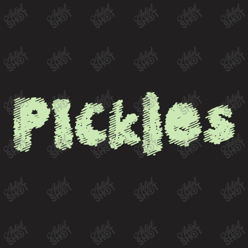 Pickles T-Shirt by bittersweet_bear | Artistshot