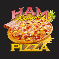 Ham And Pineapple Pizza, Ham, Pineapple Pizza, Food Fit Hawaiian Lover T-shirt | Artistshot