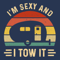 I'm Sexy And I Tow It Funny Caravan Camping Rv Trailer Gift Men Denim Jacket | Artistshot