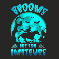 Brooms Are For Amateurs   Funny Witch Riding Horse Halloween Ladies Fitted T-shirt | Artistshot