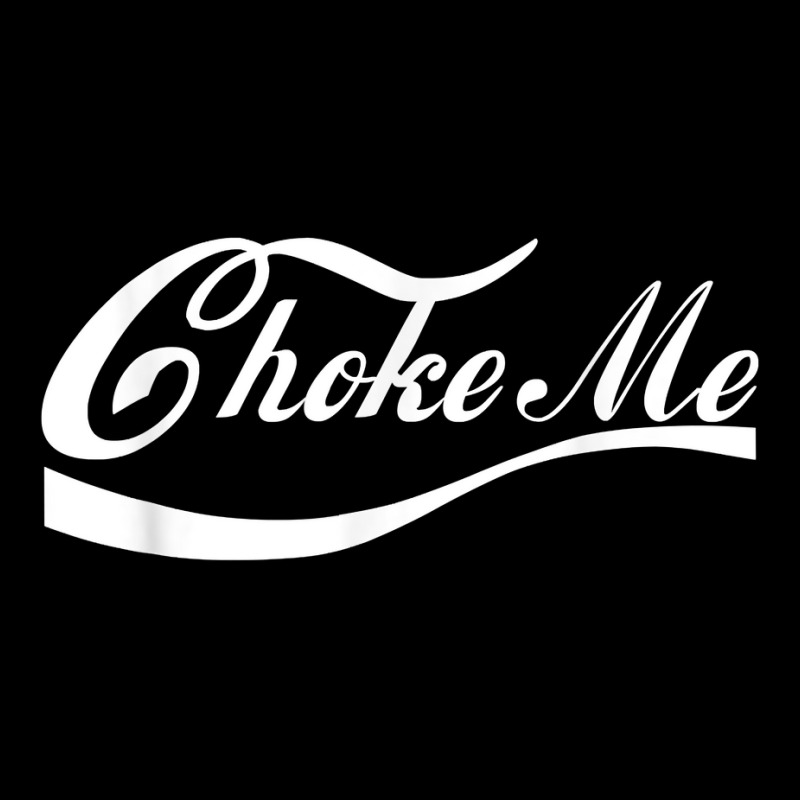 Choke Me Design, Bondage Choker Gift Dominatrix Bdsm Zipper Hoodie by BurlFinkelstein | Artistshot