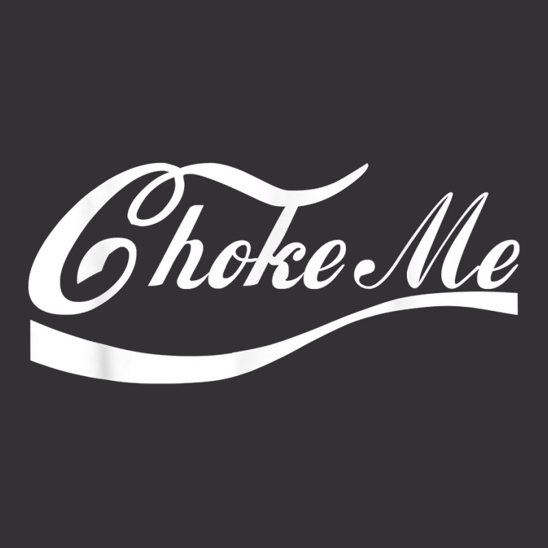 Choke Me Design, Bondage Choker Gift Dominatrix Bdsm Vintage Short by BurlFinkelstein | Artistshot