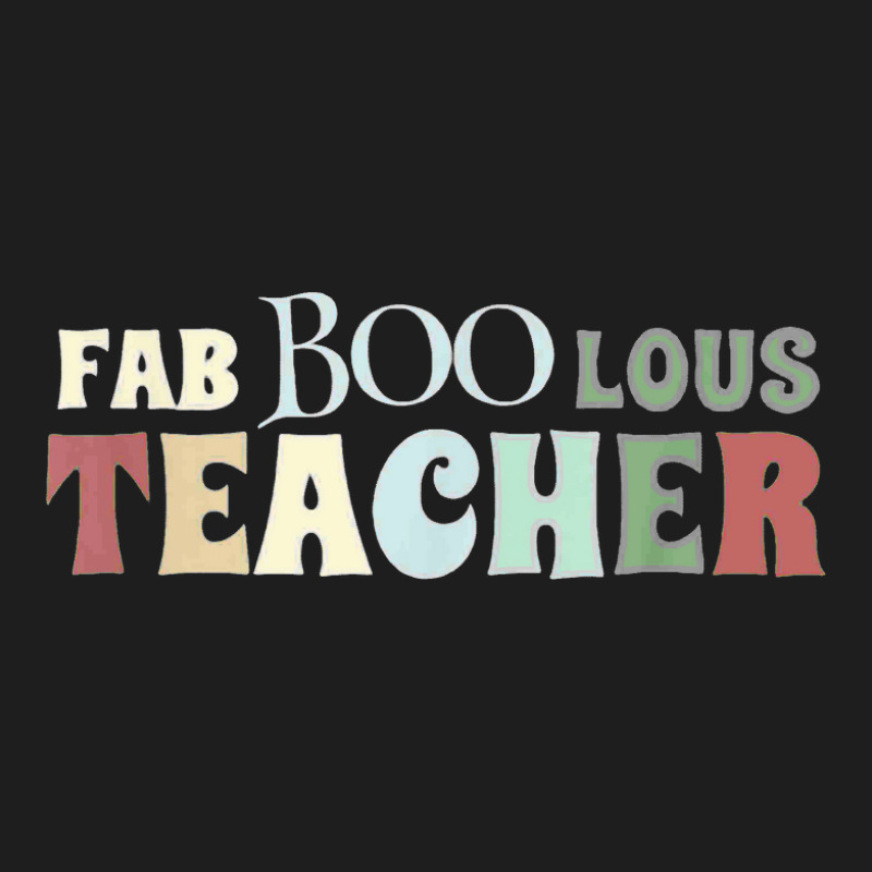 Faboolous Teacher Funny Teacher Halloween Classic T-shirt | Artistshot