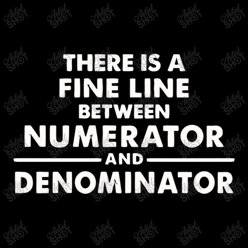 There Is A Fine Line Between Numerator And Denominator V-neck Tee | Artistshot