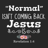 Revelation 1 4 Normal Isnt Coming Back Jesus Is Men's T-shirt Pajama Set | Artistshot