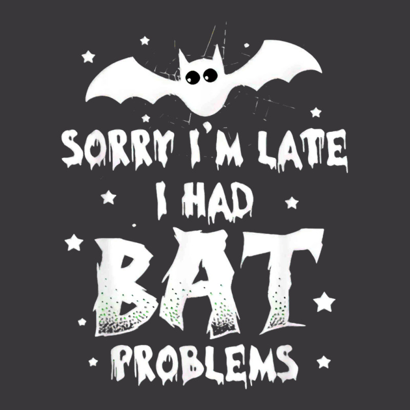 Funny Im Late For Bat Problems Horror Halloween Vampire Bat Ladies Curvy T-Shirt by Newshirt | Artistshot