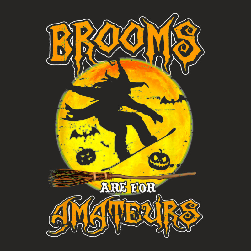 Brooms Are For Amateurs Witch Snowboarding Lover Halloween Ladies Fitted T-Shirt by Premium | Artistshot