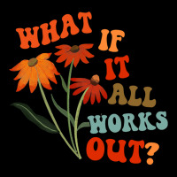 What If It All Works Out Funny Lightweight Hoodie | Artistshot