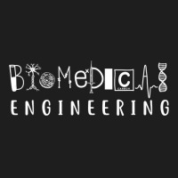 Biomedical Engineering Sciences Biomed Engineer Bme Gifts Classic T-shirt | Artistshot