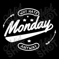 Why Hate Monday Long Sleeve Shirts | Artistshot