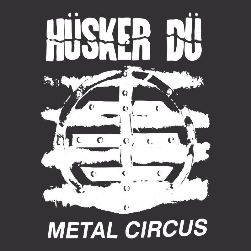 Husker Du, The Husker Du, Metal, Circus, Husker Du Art, Husker Du Vint Vintage Hoodie | Artistshot