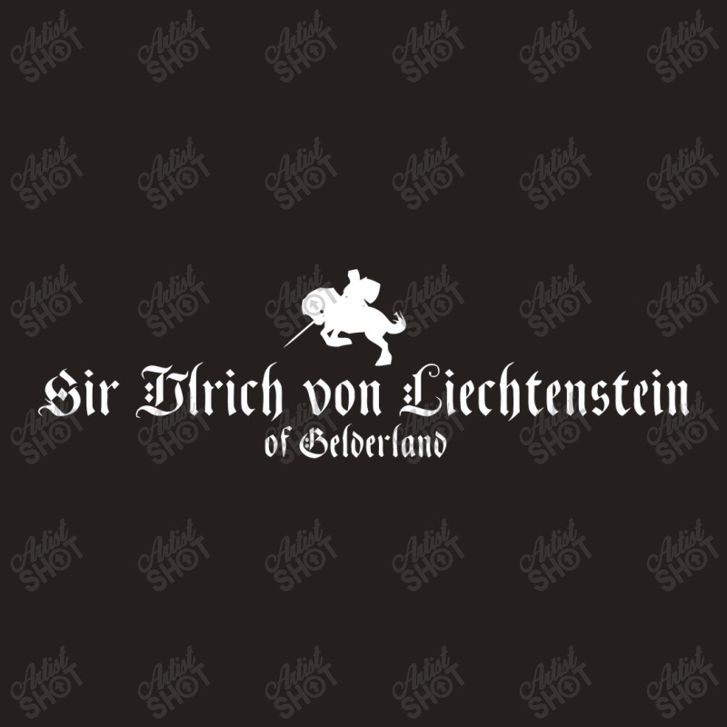 Sir Ulrich Von Liechtenstein A Knights Tale Tank Top | Artistshot