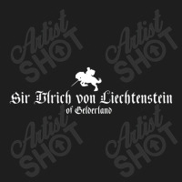 Sir Ulrich Von Liechtenstein A Knights Tale Classic T-shirt | Artistshot