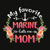 Womens My Favorite Marine Calls Me Mom Flower Military Mother_s Day Scorecard Crop Tee | Artistshot