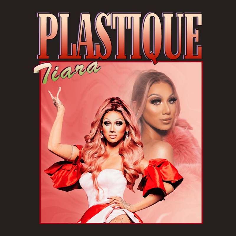 Plastique Tiara, The Plastique Tiara, Plastique Tiara Art, Plastique T Tank Top | Artistshot