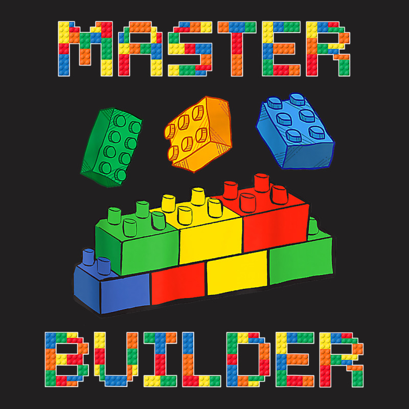 Brick Builder Blocks Building Master Builder Funny Toys Kids T-shirt | Artistshot