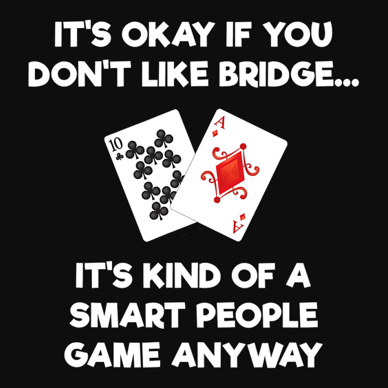 Bridge   Funny Bridge Card Game Smart People Crop Top by cm-arts | Artistshot