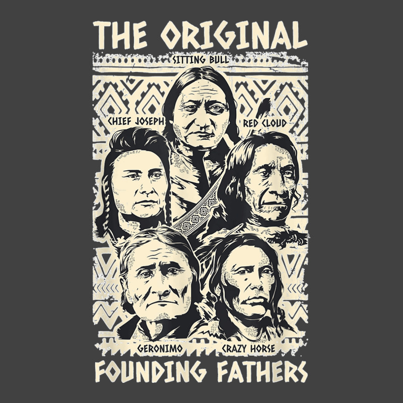 Original Founding Fathers Native American Indian Tribe Pride Vintage T-shirt | Artistshot