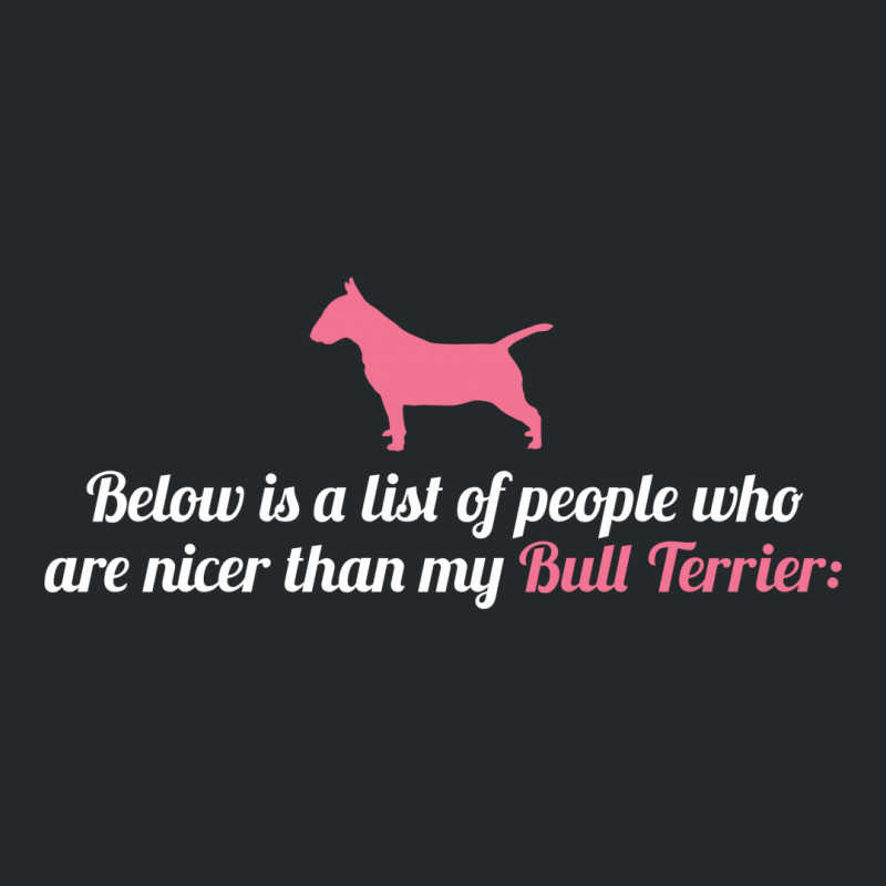 Below Is List Of People Who Are Nicer Than My Terrier Crewneck Sweatshirt | Artistshot