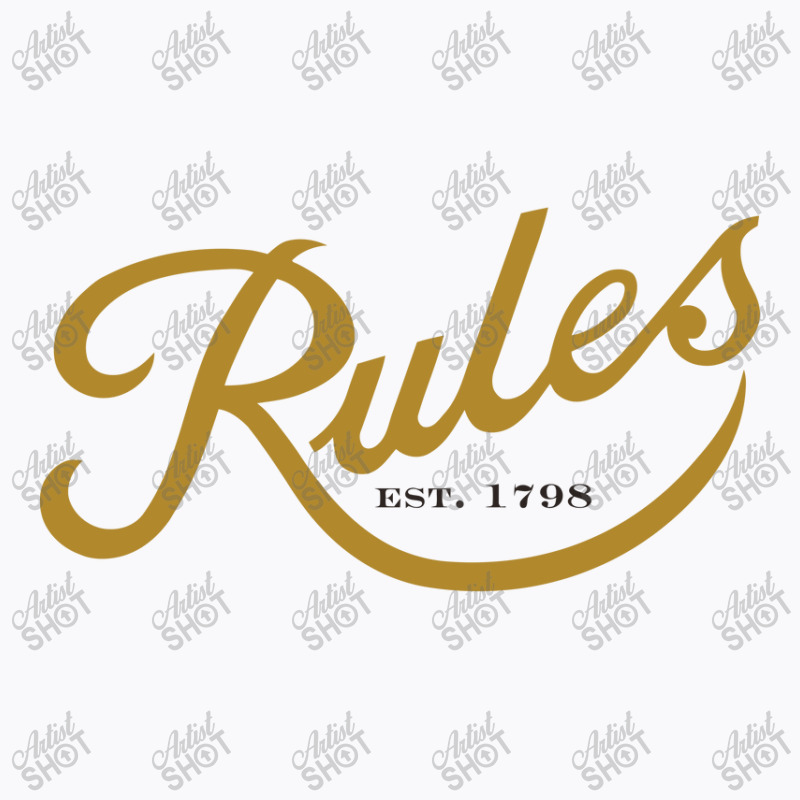 Rules (restaurant) T-shirt | Artistshot