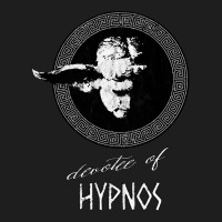 Devotee Of Hypnos, The Devotee Of Hypnos, Devotee Of Hypnos Art, Devot Classic T-shirt | Artistshot