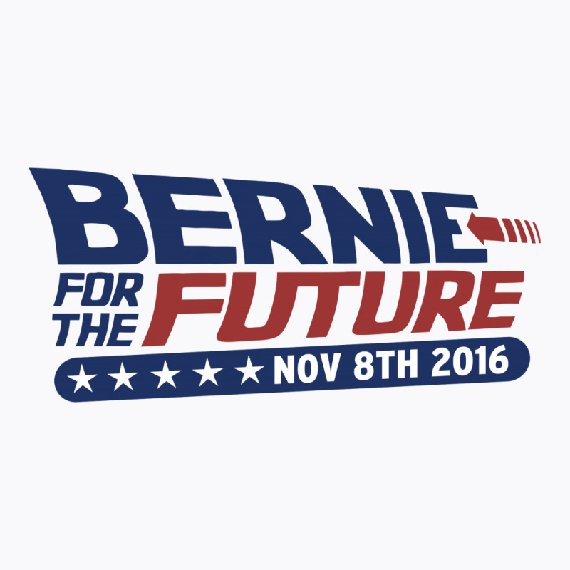 Bernie For The Future T-shirt | Artistshot