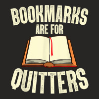 Funny Bookmarks Are For Quitters Reading Librarian Men Women Ladies Fitted T-shirt | Artistshot