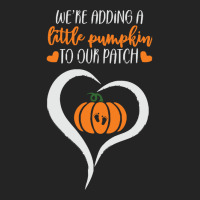 Pumpkin Halloween T  Shirt We're Adding A Little Pumpkin To Our Patch 3/4 Sleeve Shirt | Artistshot