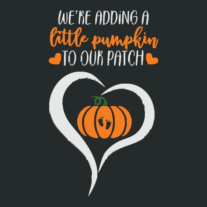 Pumpkin Halloween T  Shirt We're Adding A Little Pumpkin To Our Patch Women's Triblend Scoop T-shirt | Artistshot