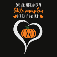 Pumpkin Halloween T  Shirt We're Adding A Little Pumpkin To Our Patch Scorecard Crop Tee | Artistshot