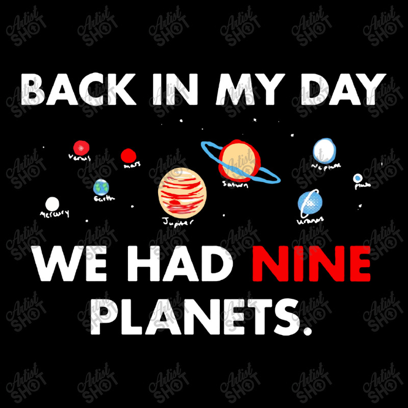 Back In My Day We Had Nine Planets Men's Long Sleeve Pajama Set by JossApparel | Artistshot