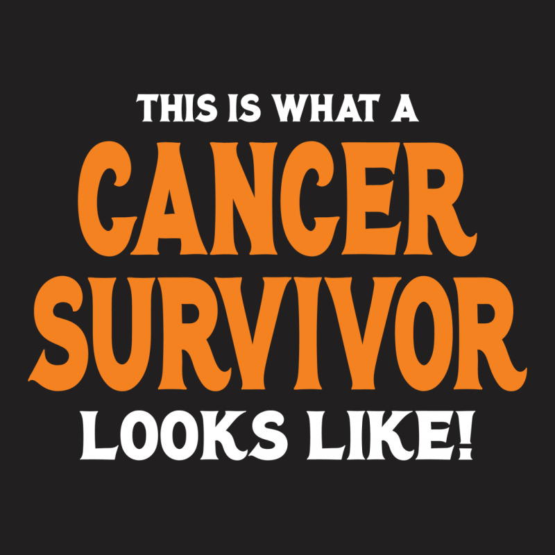 This Is What A Skin Cancer Survivor Looks Like T-shirt | Artistshot