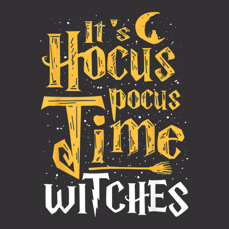 Its Hocus Pocus Time Witches Cute Halloween Gift Vintage Hoodie by Shirt | Artistshot