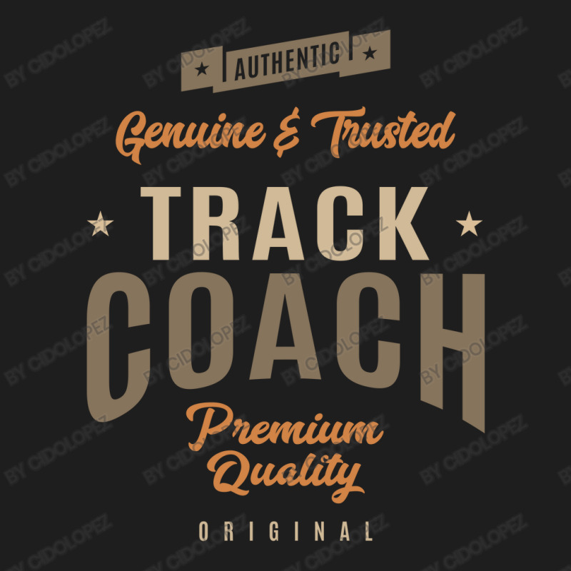 Funny Track Coach Job Occupation Classic T-shirt by cidolopez | Artistshot