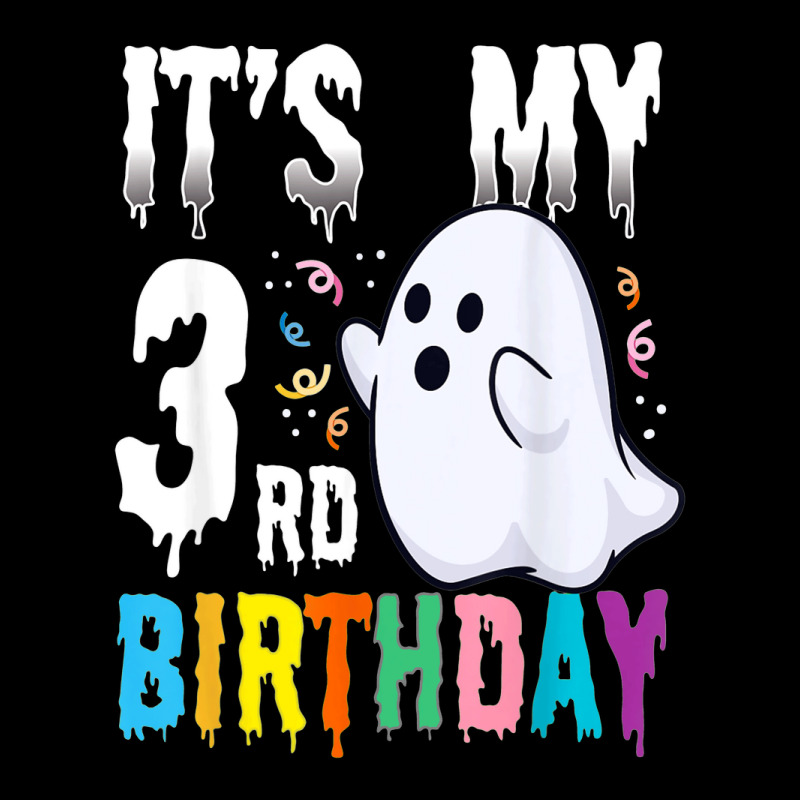 Its My 3rd Birthday â€“ Halloween Spooky Season B Day Lover Toddler Sweatshirt by Loves | Artistshot