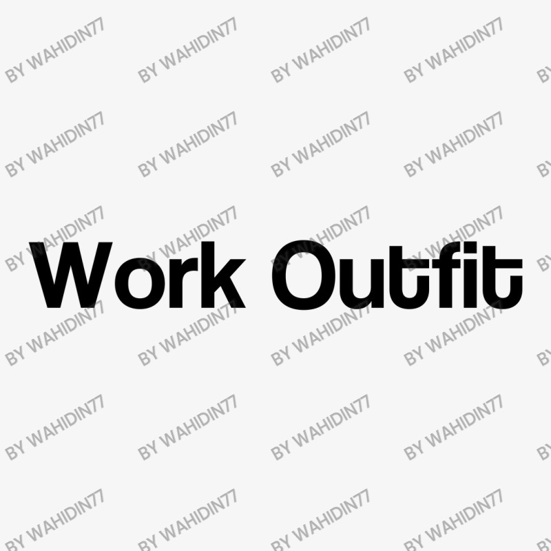 Work Outfit Ladies Fitted T-Shirt by wahidin77 | Artistshot