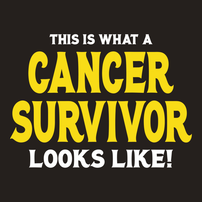 This Is What A Sarcoma Cancer Survivor Looks Like, Tank Top | Artistshot