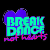 Break Dance Not Hearts Funny Valentines Day Maternity Scoop Neck T-shirt | Artistshot