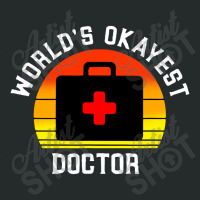 World S Okayest Doctor Women's Triblend Scoop T-shirt | Artistshot