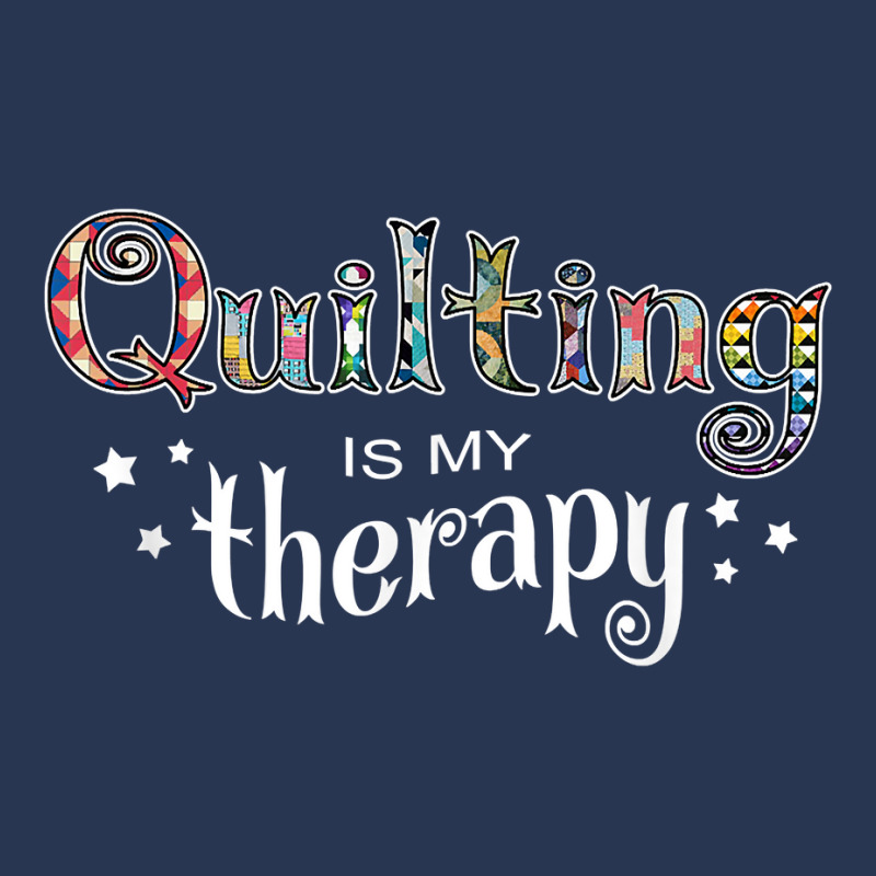 Funny Quilting Is My Therapy Gift Novelty Ladies Denim Jacket by RiekertAlennah | Artistshot