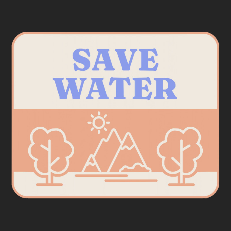 Save Water T  Shirt Save Water   Forest Environment T  Shirt Unisex Hoodie | Artistshot