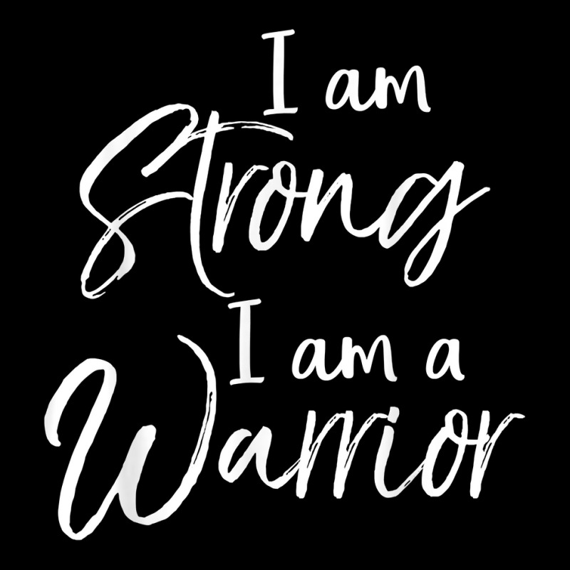 Cancer Treatment Gift Survivor I Am Strong I Am A Warrior Unisex Jogger | Artistshot