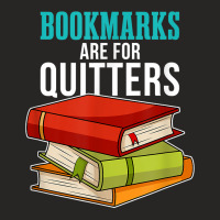 Funny Reader Reading Literary I Bookmarks Are For Quitters Ladies Fitted T-shirt | Artistshot