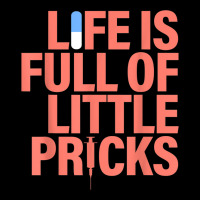 Life Is Full Of Little Pricks Apparel Nurse Life Lightweight Hoodie | Artistshot