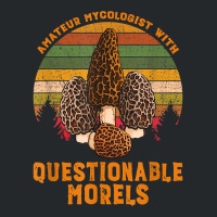 Amateur Mycologist With Questionable Morels Crewneck Sweatshirt | Artistshot