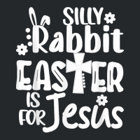 Christian Cute Easter Silly Rabbit Easter Is For Jesus Crewneck Sweatshirt | Artistshot